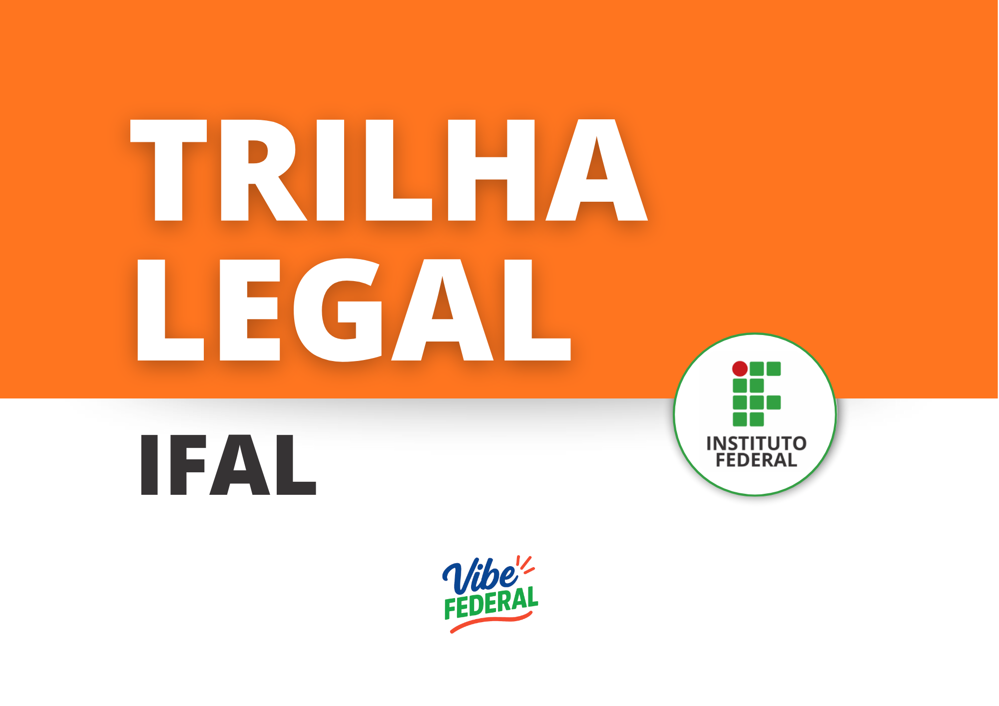 Trilha Legal IFAL